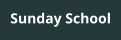 Sunday School